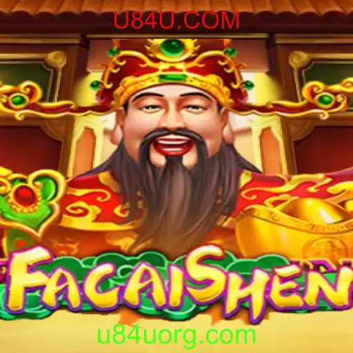 Explorando o Universo de FaCaiShen: O Jogo de Sucesso da U84U.COM